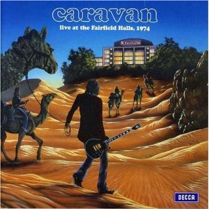 Cover of 'Live At The Fairfield Halls, 1974' - Caravan